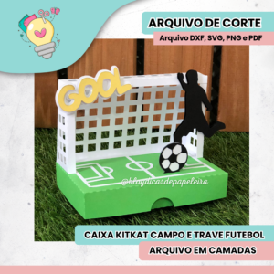 Caixa KitKat Campo e Trave Futebol - CAMADAS